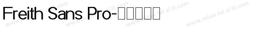 Freith Sans Pro字体转换